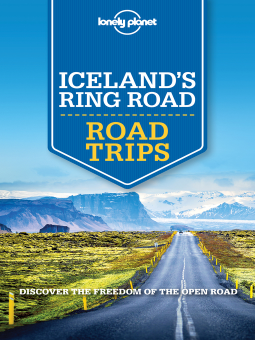 Title details for Lonely Planet Iceland's Ring Road by Lonely Planet - Available